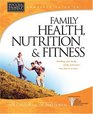 Complete Guide To Family Health Nutrition  Fitness