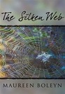 The Silken Web