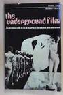 The underground film An introduction to its development in America