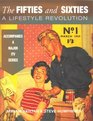 The Fifties and Sixties A Lifestyle Revolution