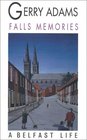 Falls Memories  A Belfast Life