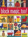 Block Magic Too Over 50 New Blocks from Squares and Rectangles