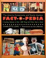 The Utterly Completely and Totally Useless FactOPedia A Startling Collection of Over 1000 Things You'll Never Need to Know