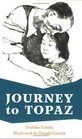 Journey to Topaz A Story of the JapaneseAmerican Evacuation
