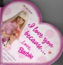 I Love You Because Love Barbie