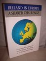 Ireland in Europe A Shared Challenge