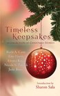Timeless Keepsakes A Collection of Christmas Stories