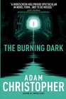 The Burning Dark (Spider Wars, Bk 1)