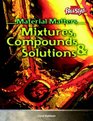 Compounds Mixtures and Solutions