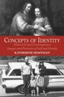 Concepts of Identity Historical and Contemporary Images and Portraits of Self and Family