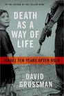 Death as a Way of Life Israel Ten Years After Oslo