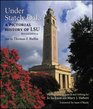 Under Stately Oaks A Pictorial History of Lsu