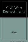 Civil War Reenactments