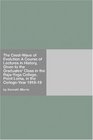 The CrestWave of Evolution A Course of Lectures in History Given to the Graduates' Class in the RajaYoga College Point Loma in the CollegeYear 191819