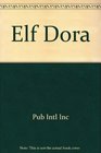 Elf Dora