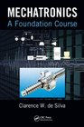 Mechatronics A Foundation Course