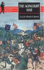 The Agincourt War A Military History of the Latter Part of the Hundred Years War from 1369 To1453