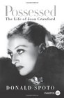 Possessed  The Life of Joan Crawford