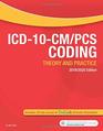 ICD10CM/PCS Coding Theory and Practice 2019/2020 Edition