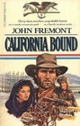 John Freemont: California Bound (American Explorers #5)