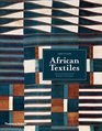 African Textiles Color and Creativity Across a Continent
