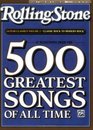 Selections from Rolling Stone Magazine's 500 Greatest Songs of All Time: Classic Rock to Modern Rock (Easy Guitar TAB) (Rolling Stones Classic Guitar)
