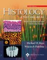 Histology A Text and Atlas With Correlated Cell and  Molecular Biology