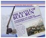 The Battle of Bull Run Confederate Forces Overwhelm Union Troops