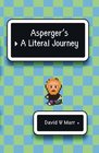 Asperger's A Literal Journey