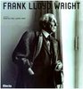 Frank Lloyd Wright 18671959