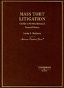 Mass Tort Litigation Cases and Materials