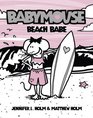 Babymouse 3 Beach Babe