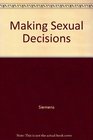 Making Sexual Decisions