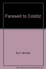 Farewell to Colditz