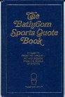 The Bathroom Sports Quote Book