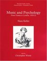 Music and Psychology From Vienna to London 193952