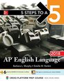 5 Steps to a 5 AP English Language 2018