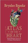 Atlas of the Heart Mapping Meaningful Connection and the Language of Human Experience