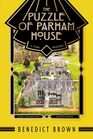 The Puzzle of Parham House A 1920s Mystery
