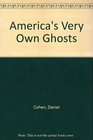 Americas/own Ghosts