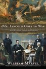 Mr Lincoln Goes to War