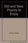 Old and New Poems to Enjoy