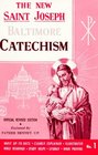 Saint Joseph Baltimore Catechism The Truths of Our Catholic Faith Clearly Explained and Illustrated  With Bible Readings Study Helps and Mass Prayers