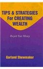 Tips  Strategies for Creating Wealth Recycle Your Money