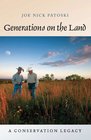 Generations on the Land A Conservation Legacy