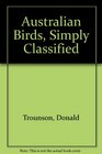 Australian Birds Simply Classified