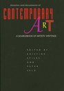 Theories and Documents of Contemporary Art: A Sourcebook of Artists\' Writings (California Studies in the History of Art)