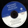Dynamic Human Anatomy Electronic Supplement to Grant's Atlas of Anatomy