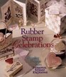 Rubber Stamp Celebrations Dazzling Projects from Personal Stamp Exchange