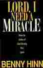 Lord, I Need a Miracle